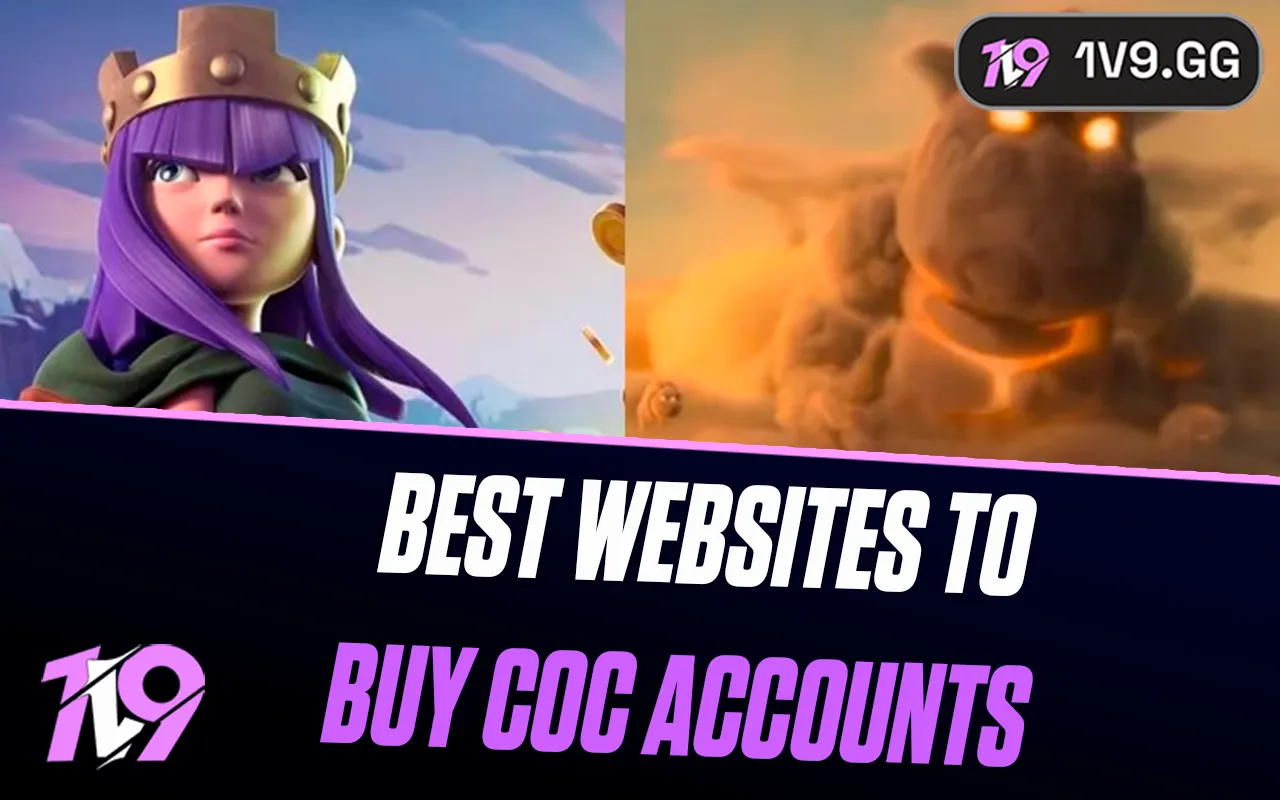 6 Best Websites To Buy Clash of Clans Accounts